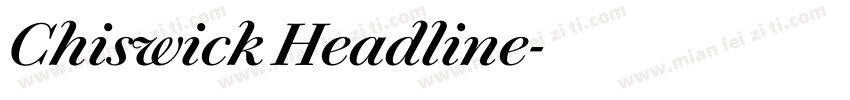 Chiswick Headline字体转换